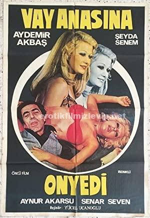 Vay Anasına 17 1975 Yerli Erotik Filmi Sansürsuz izle