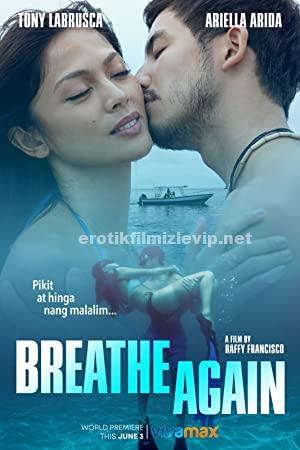 Breathe Again 2022 Türkçe Dublaj Erotik Film izle