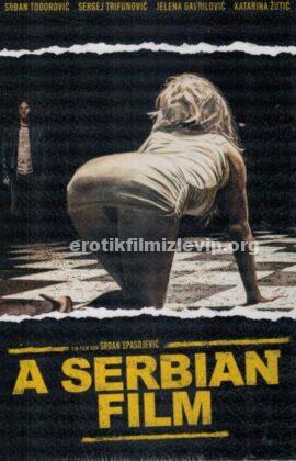 Bir Sırp Filmi Yasaklı Erotik Filmi izle