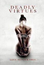 Deadly Virtues Love Honour Obey Erotik Film izle
